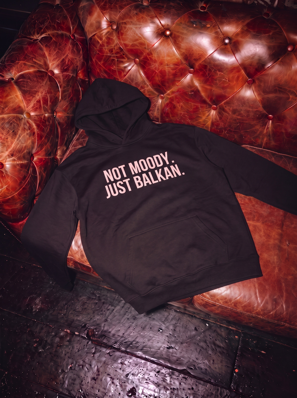 NOT MOODY. JUST BALKAN. Oversized Hoodie
